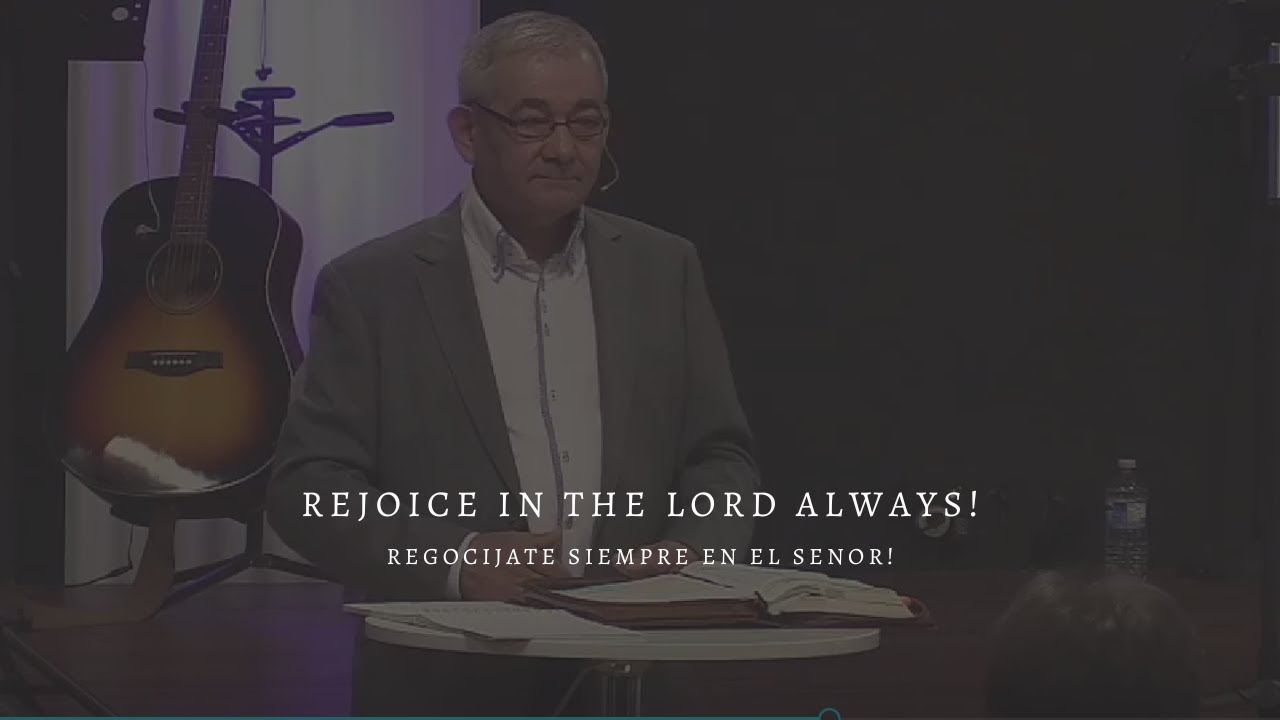 Rejoice in The Lord Always - Elder George Meda