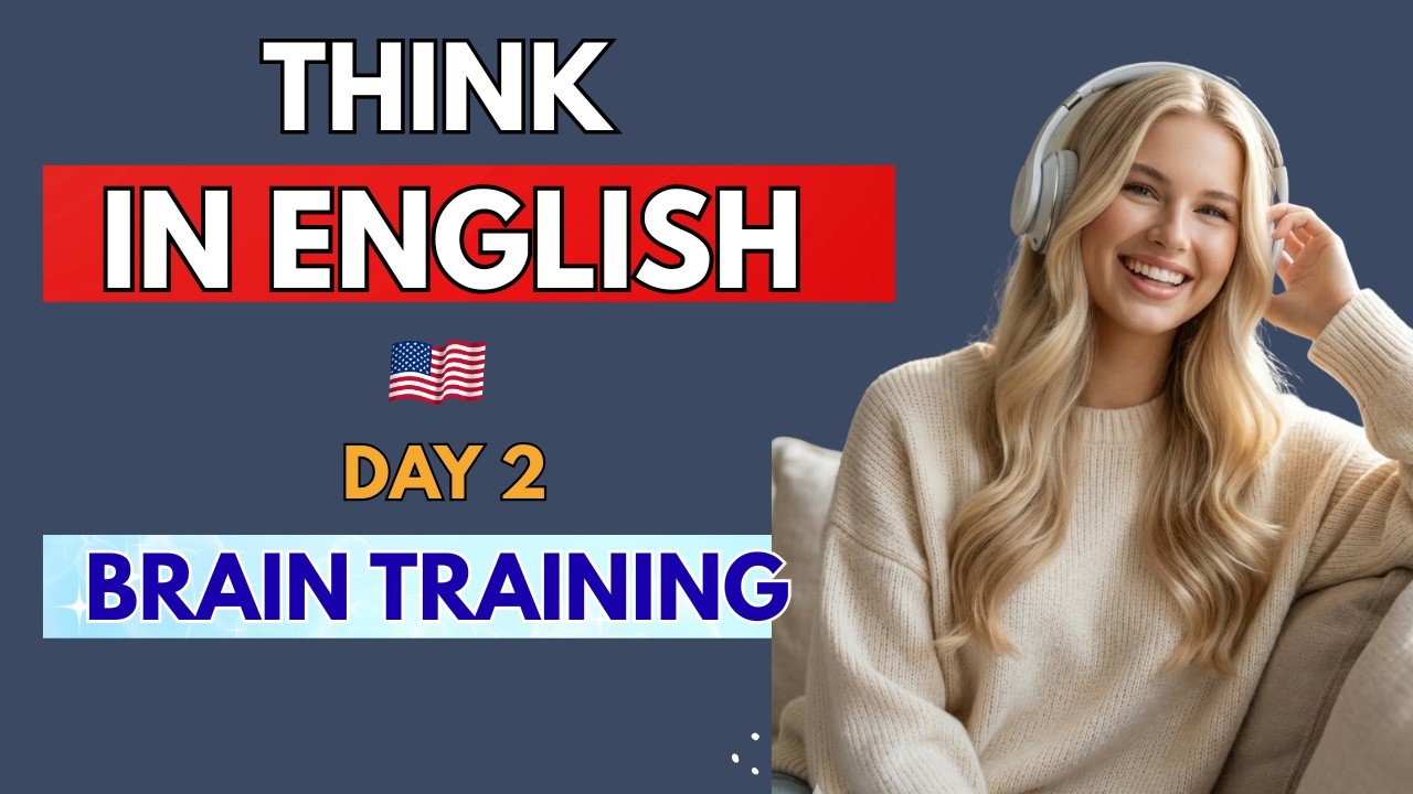 300 Powerful Sentences That Train Your Brain to Think in English