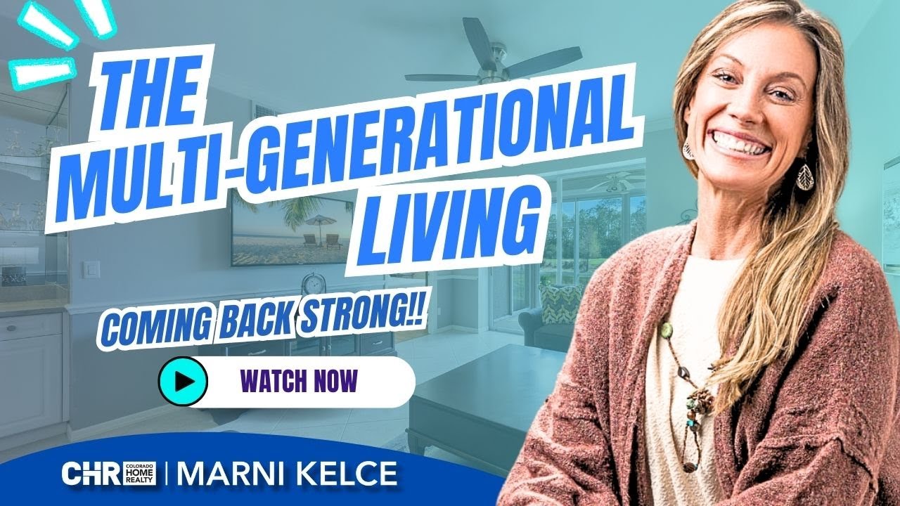 Multi-Generational Living is Making a Comeback | Colorado Housing Trends 2025