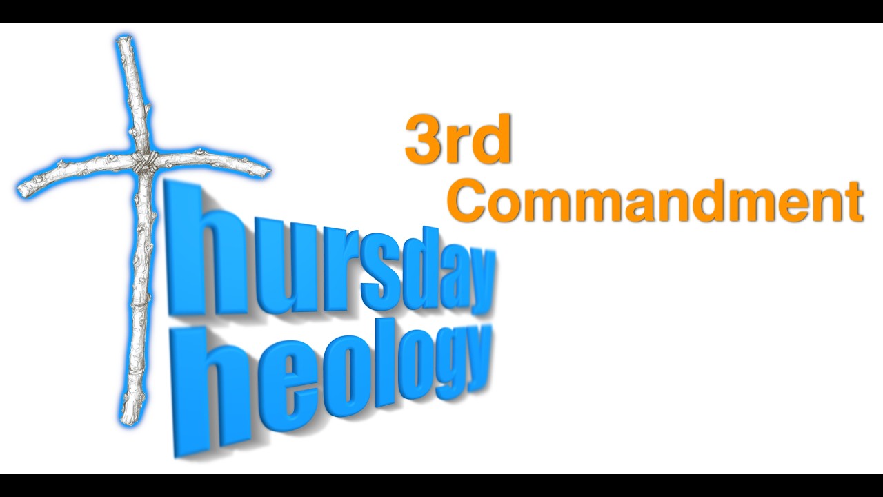 3rd Commandment