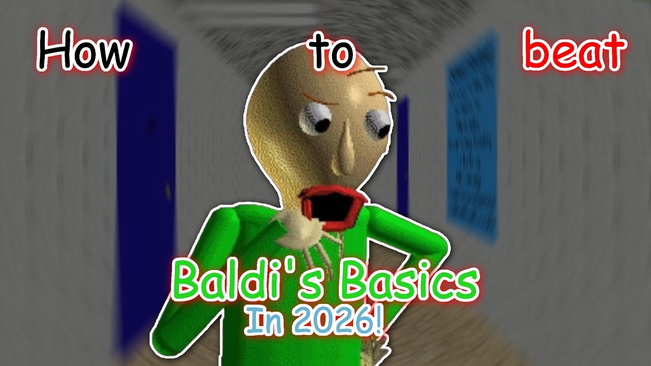 How to beat Baldi's Basics In 2026!