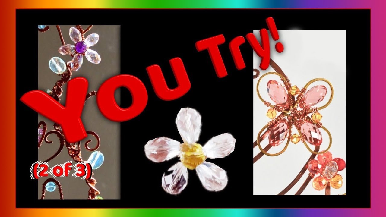 How to Wire Wrap Flowers (2 of 3) Wire Suncatcher DIY Tutorial With Swarovski Crystals