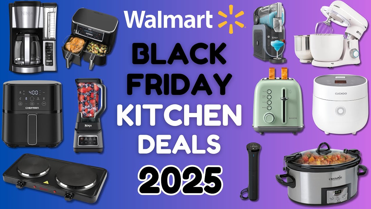 INSANE Walmart Black Friday Kitchen Deals 2025