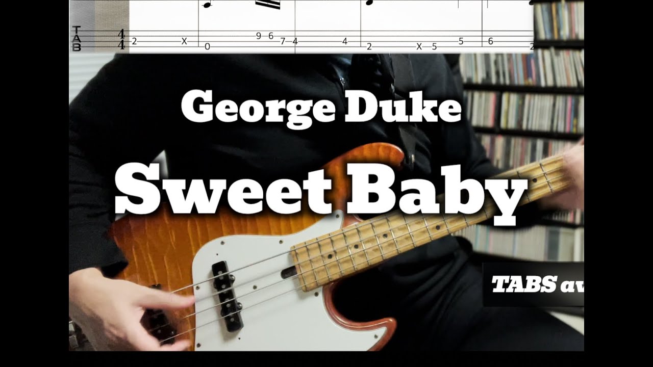George Duke - Sweet Baby (Bass Cover) / BASS TABS in Video