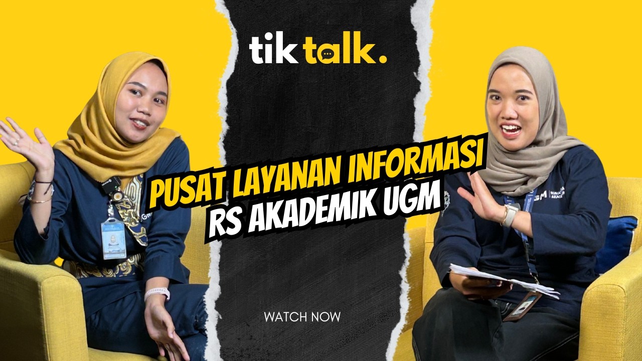 Pusat Layanan Informasi RSA UGM | Bersama Isa Nuriptasari