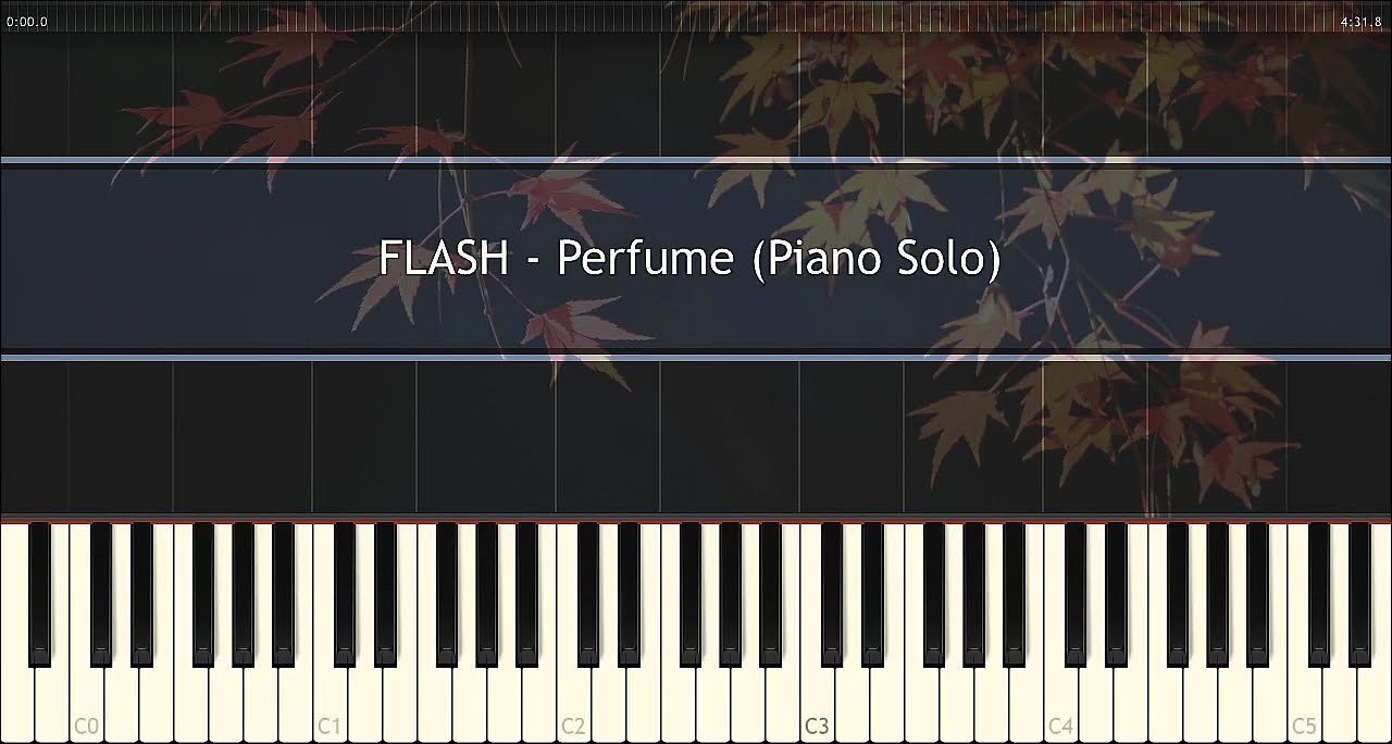 FLASH - ピアノ - Perfume