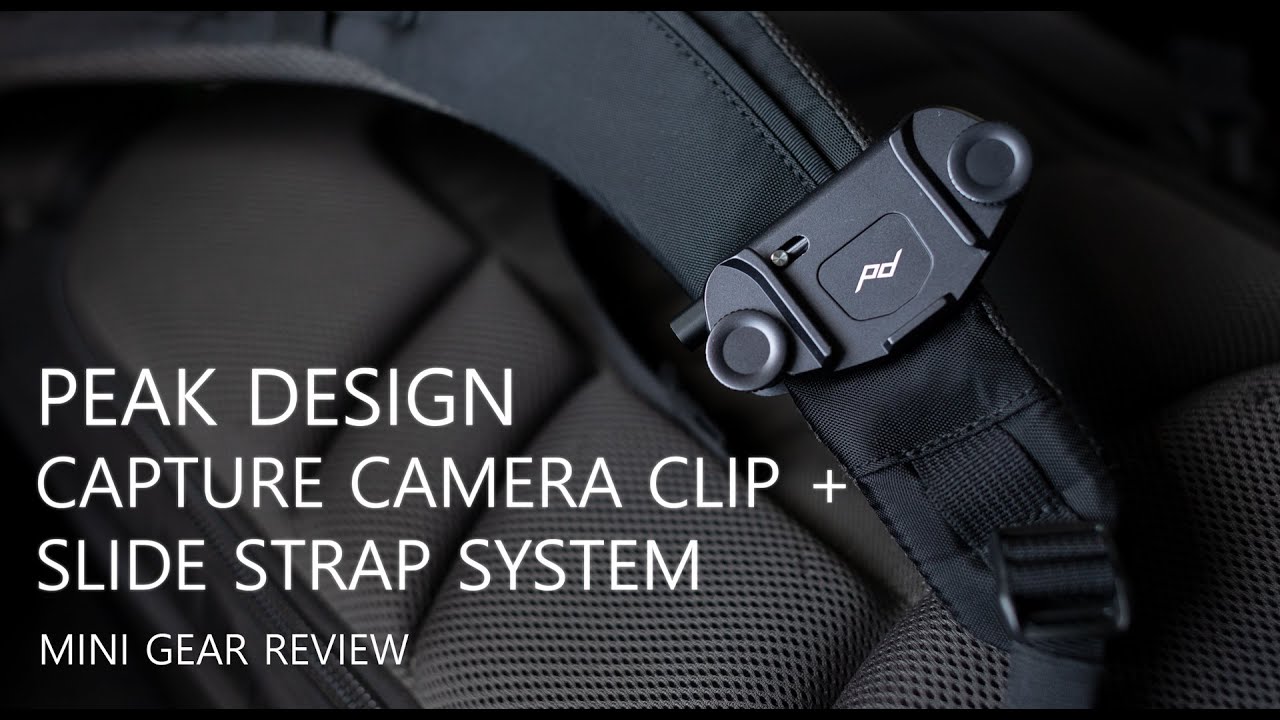 Peak Design Capture Camera Clip + Slide Strap System | Mini Gear Review