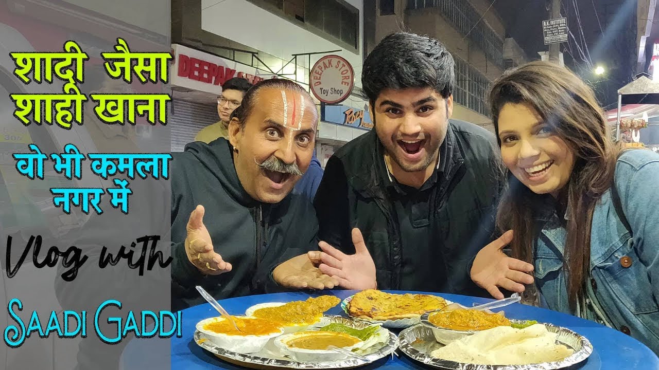 Delhi Street Food with SADI GADDI | Kamla Nagar Street Food | Veg Soya Chap Rumali Roti & Many More