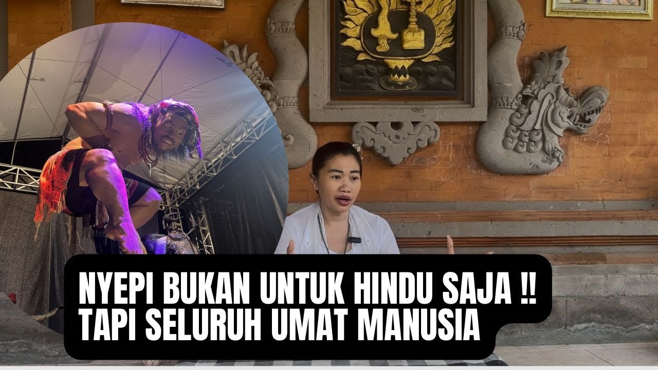 NYEPI BUKAN UNTUK HINDU SAJA !! TAPI UNTUK SELURUH MANUSIA DAN ALAM SEMESTA