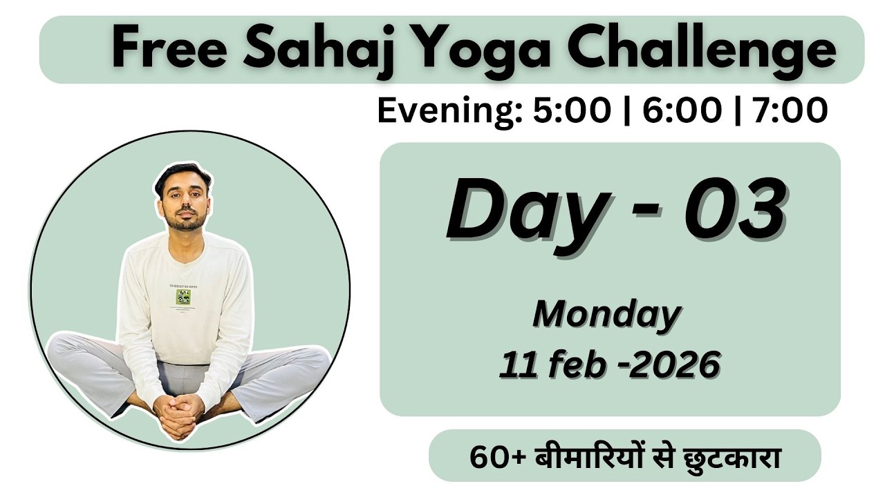 🔴 Free Live Yoga Live - Sahaj Yoga -10 Feb- Subhash Yogakro Live -Evening