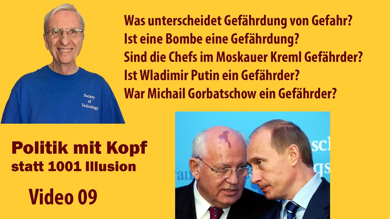 Video 09 Gefährdung, Gefahr, Waffe, Gefahrstoff, Bombe, Putin, Gorbatschow, Russische Armee