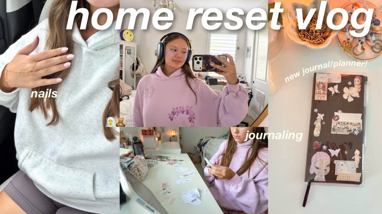 RESET VLOG at home!! (self care, nails, journaling, cleaning)