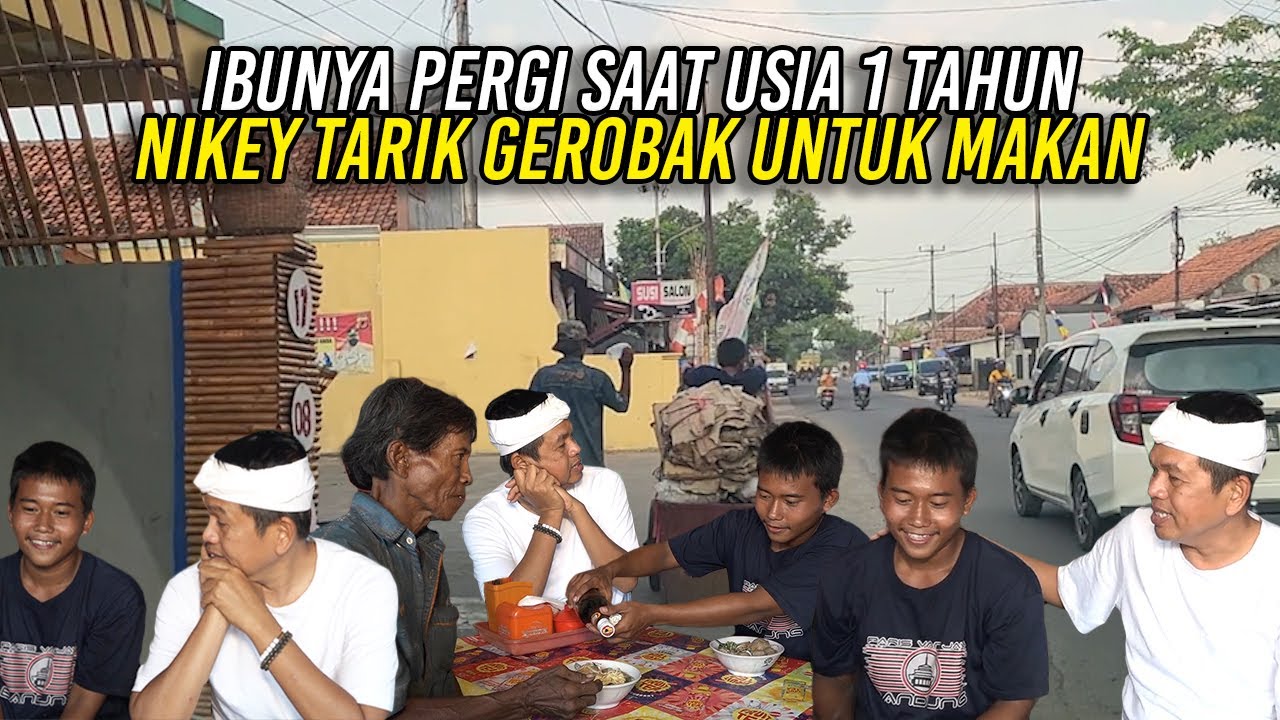 IBUNYA PERGI SEJAK UMUR 1 TAHUN-NIKEY KELAS 2 SMA TARIK GEROBAK UNTUK MAKAN DAN NABUNG
