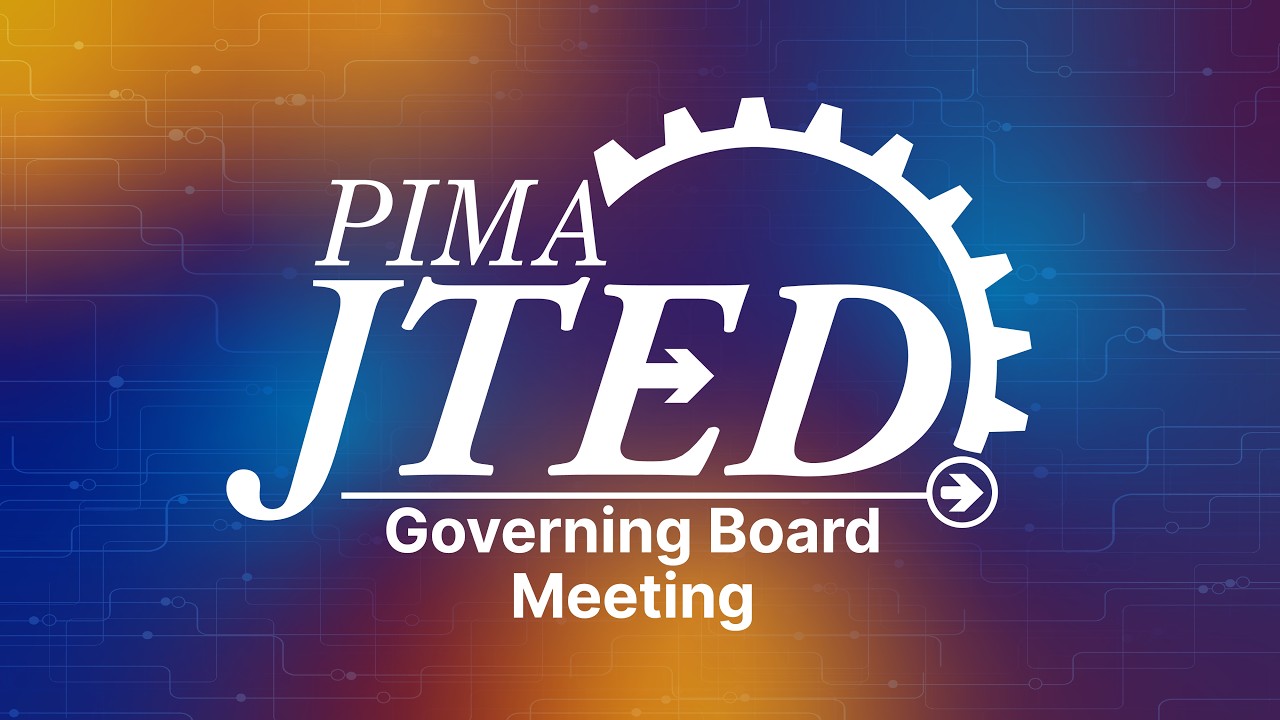Pima JTED Governing Board Meeting, March 10th, 2026