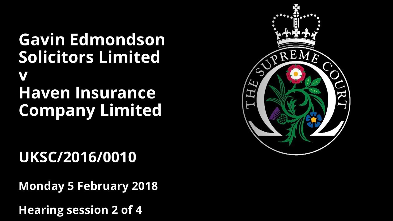 Gavin Edmondson Solicitors Limited v Haven Insurance Company Limited