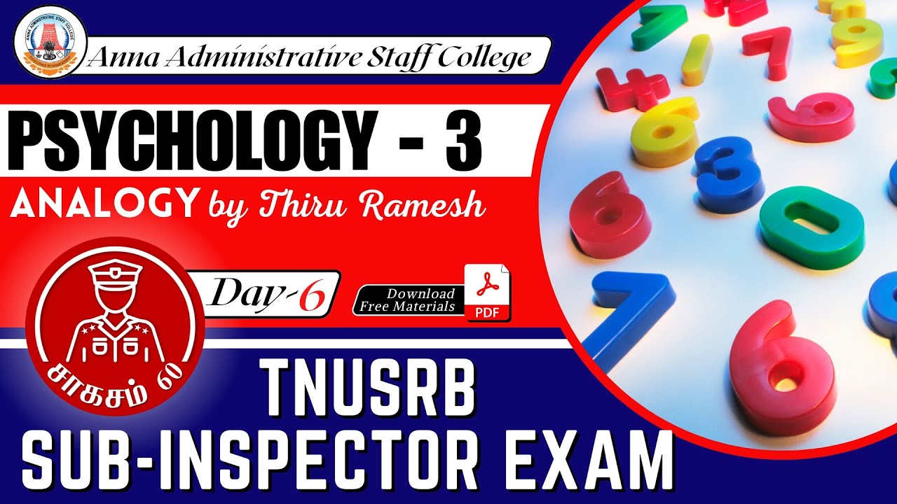 சாகசம் 60 | SI Exam 2023 | Day 6 | PSYCHOLOGY 3 | Analogy  | Thiru. Ramesh