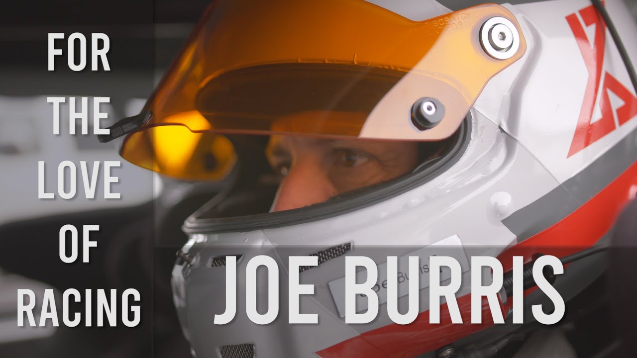 For the Love of Racing: Joe Burris