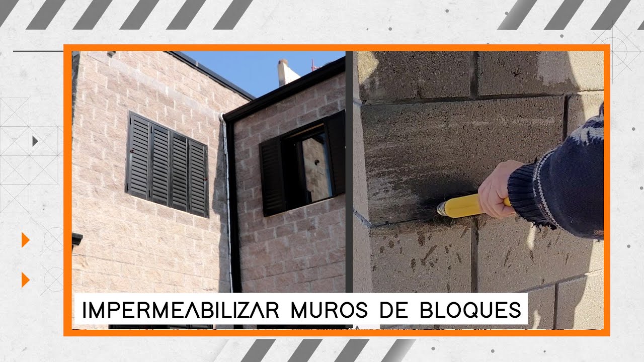 COMO IMPERMEABILIZAR PAREDES DE BLOQUES DE HORMIGÓN | CONCRETO | Evitar Humedad