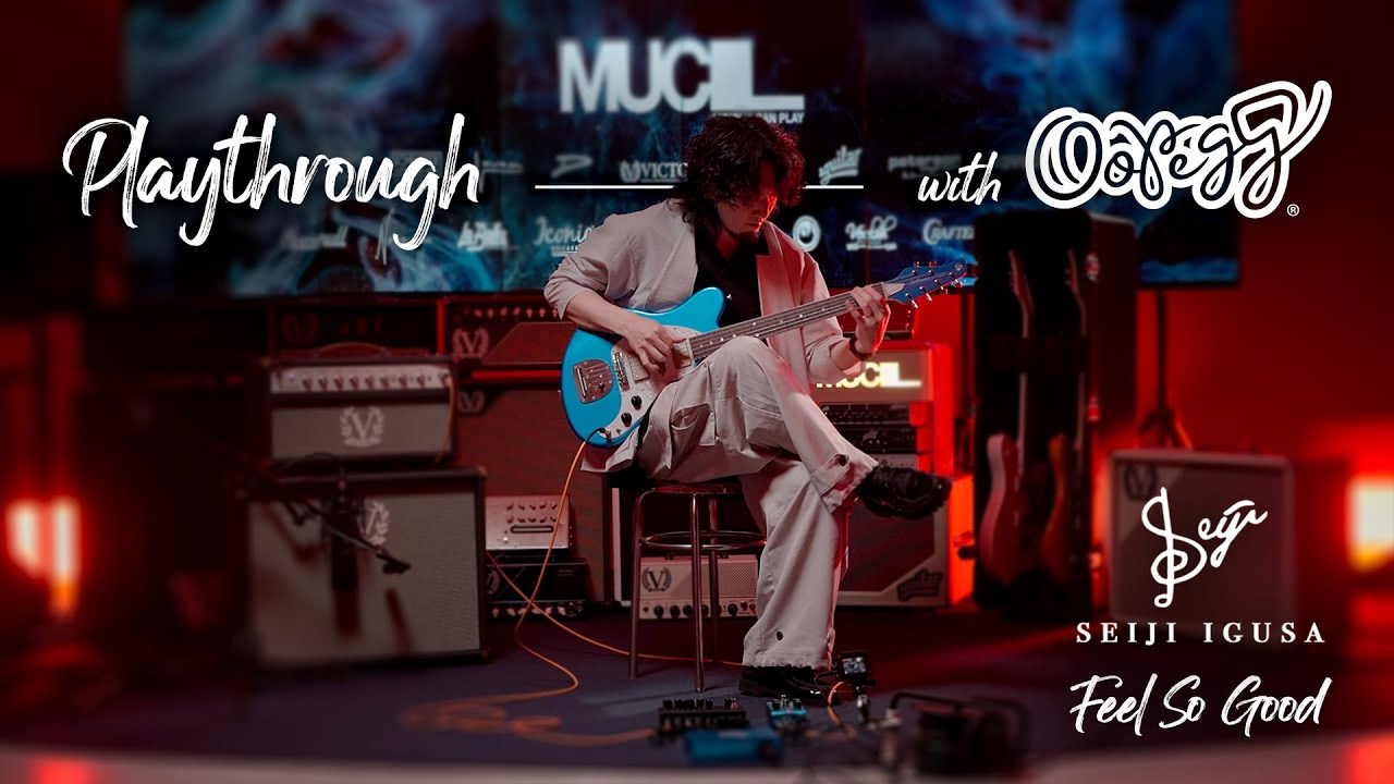 Seiji Igusa - Feel So Good | Playthrough with OOPEGG Trailbreaker Mark-I | Live at MUCL