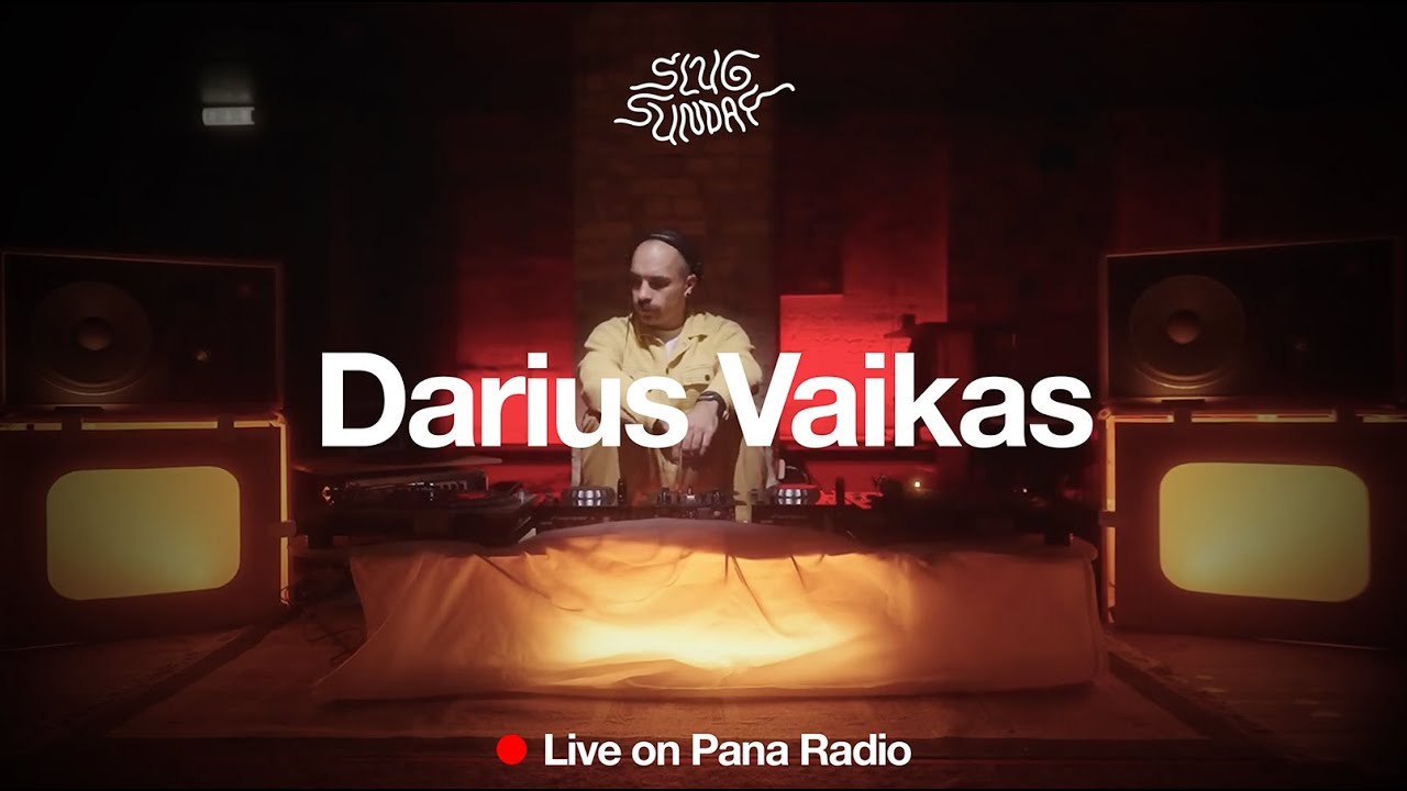 Pana Radio meets Slug Sunday | Darius Vaikas
