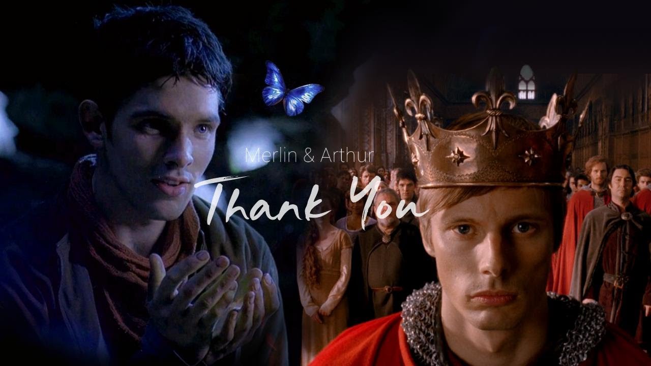 Merlin & Arthur ||  𝓣𝓱𝓪𝓷𝓴 𝓨𝓸𝓾