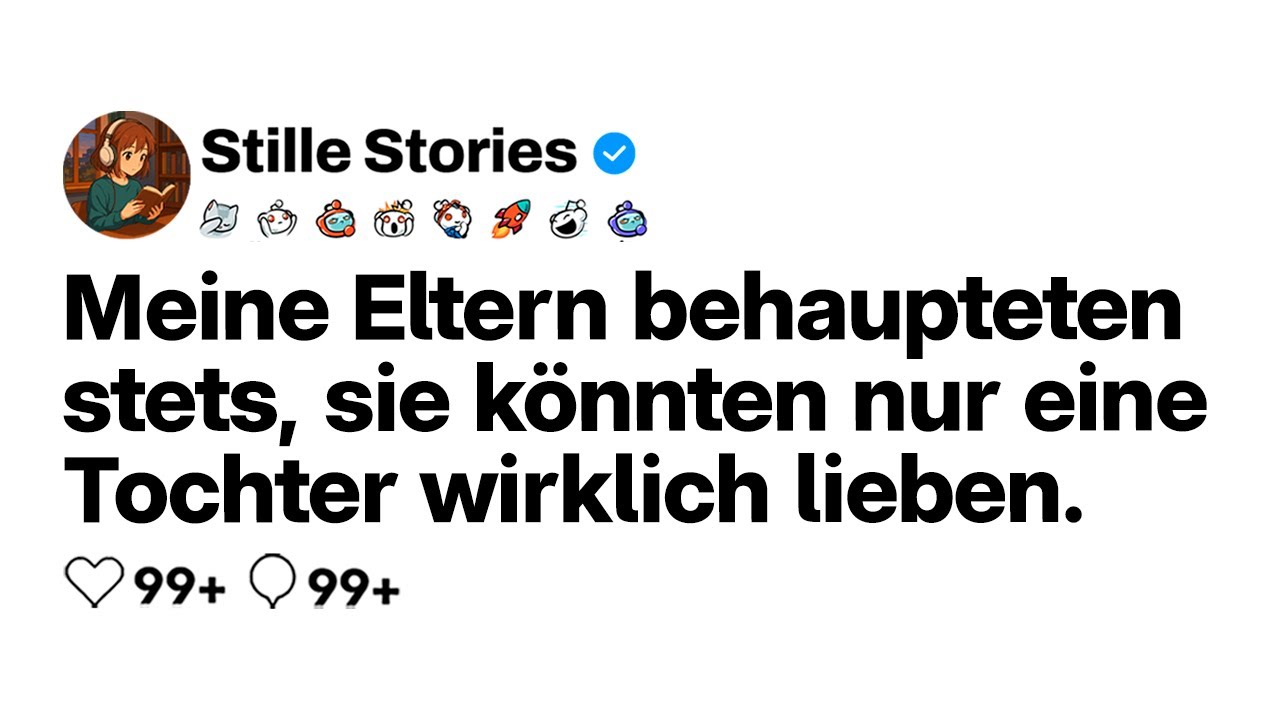 [VOLLE GESCHICHTE] Meine Eltern sagten, sie könnten nur eine Tochter zugleich lieben.