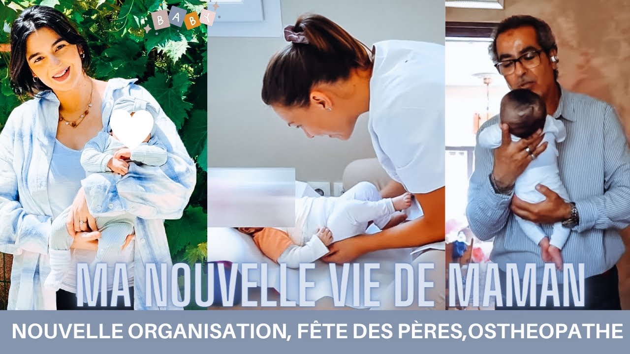 MA NOUVELLE VIE DE MAMAN, NOUVELLE ORGANISATION, FÊTE DES PÈRES, OSTHEOPATHE👶, CADEAUX| #weeklyvlog