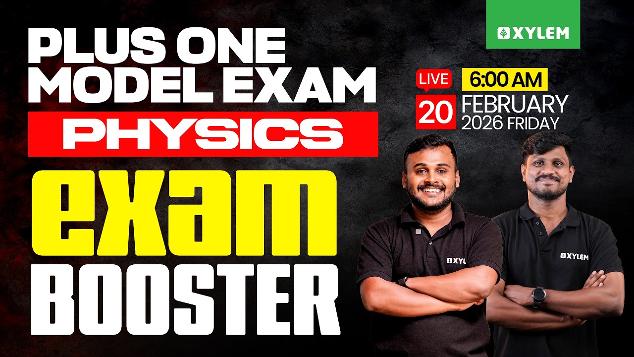 Plus One Model Exam Physics | Exam Booster | Xylem Plus One