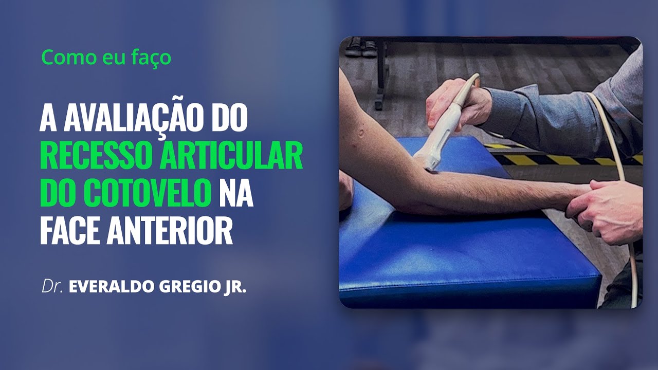 Como eu faço o estudo do recesso articular do cotovelo, na face anterior