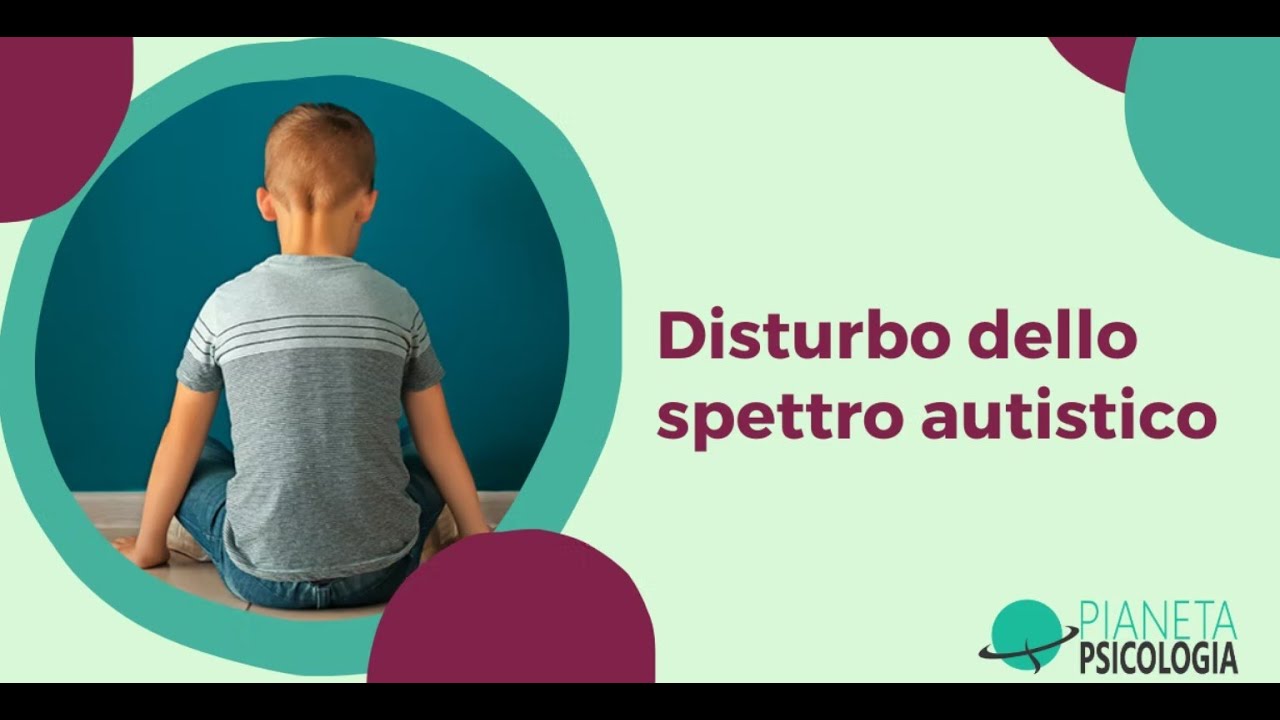 disturbo dello spettro autistico