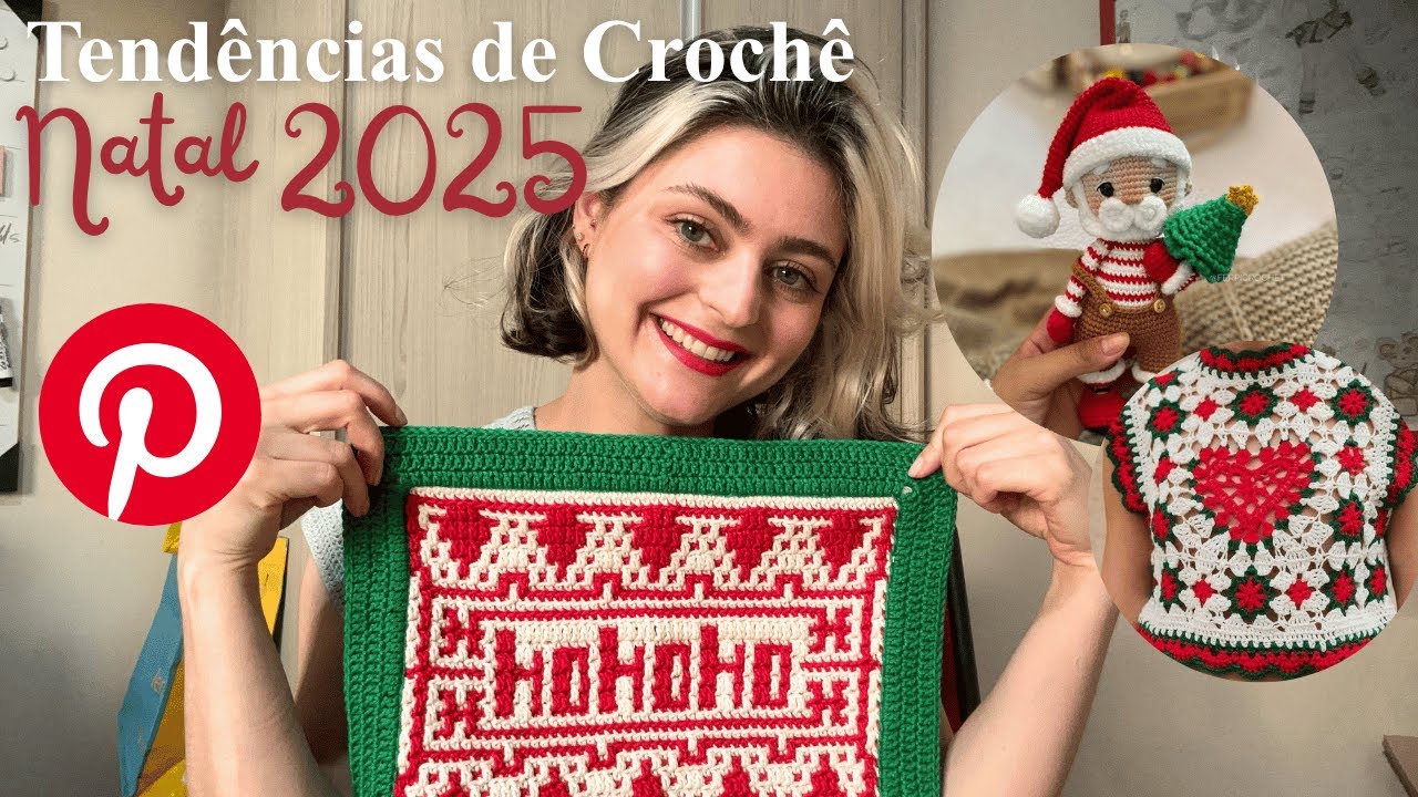 Tend&ecirc;ncias de Croch&ecirc; para o Natal 2025
