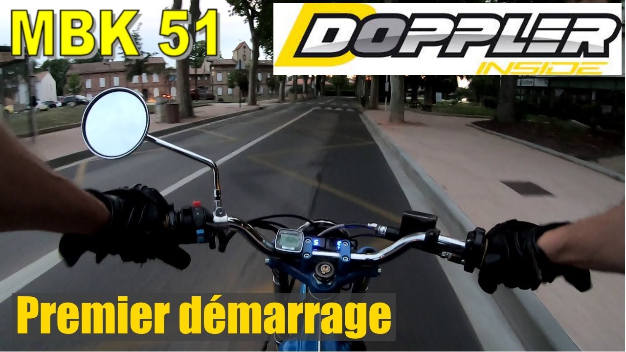 MBK 51 Doppler premier démarrage