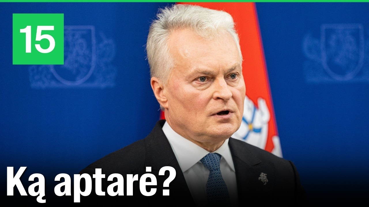 Tiesiogiai iš Prezidentūros: komentarai apie užsienio ir nacionalinio saugumo politikos įgyvendinimą