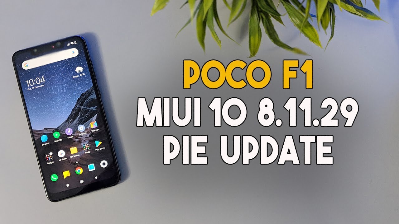 POCO F1 Android Pie MIUI 10 8.11.29 Update - Multi touch Fixed, Features and Bug Fixes