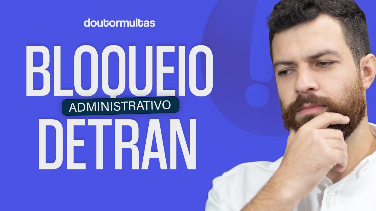 Veículo com bloqueio diversos: o que é e como resolver?