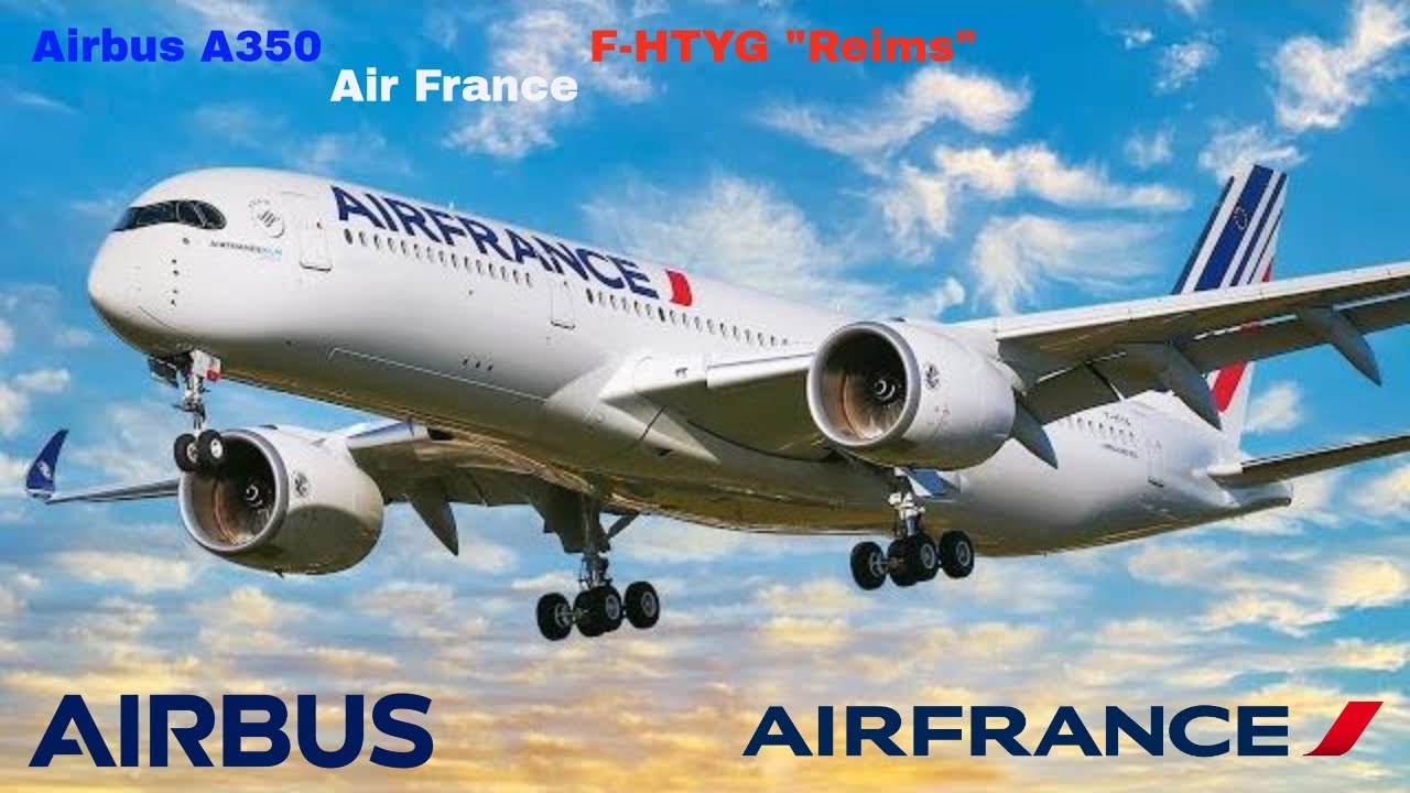 [Air France] 7th Airbus A350-900 