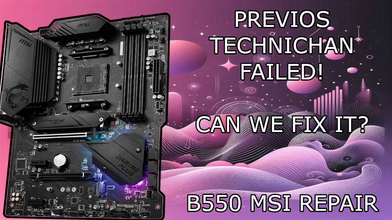 PREVIOUS TECHNICHAN COULDNT FIX THE BOARD CAN WE? || B550 MPG GAMING PLUS REPAIR FIX