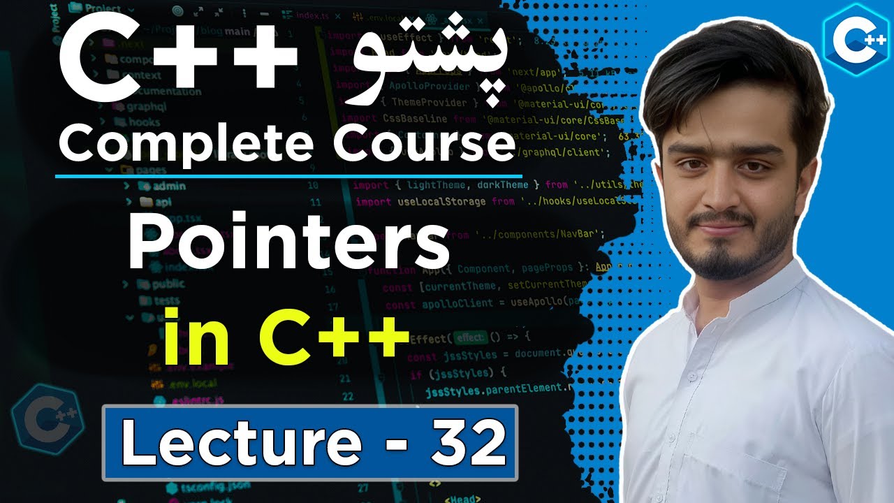 Pointers in C++ Explained in Pashto | Memory Address & Dereference | Lecture 32