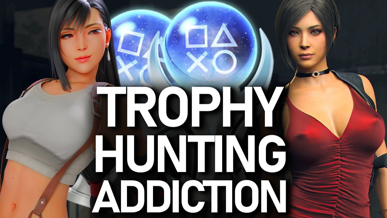 Platinum Trophy Hunting Addiction Problem!