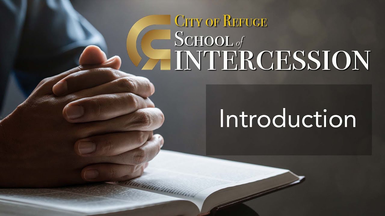 Introduction | School of Intercession