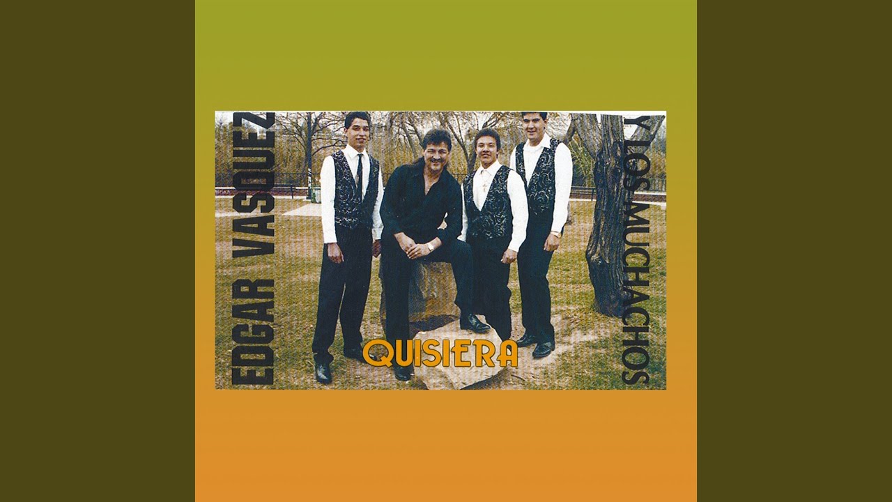 Quisiera