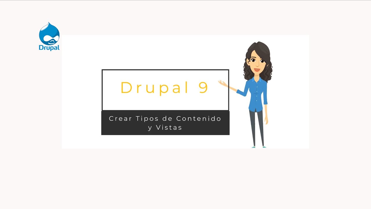✍  3.  Tutorial Drupal - Crear Tipos de Contenido y Vistas.