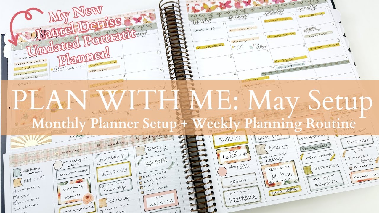 Plan With Me May | Monthly + Weekly Setup in Laurel Denise Planner | Tips to Stick with Planning