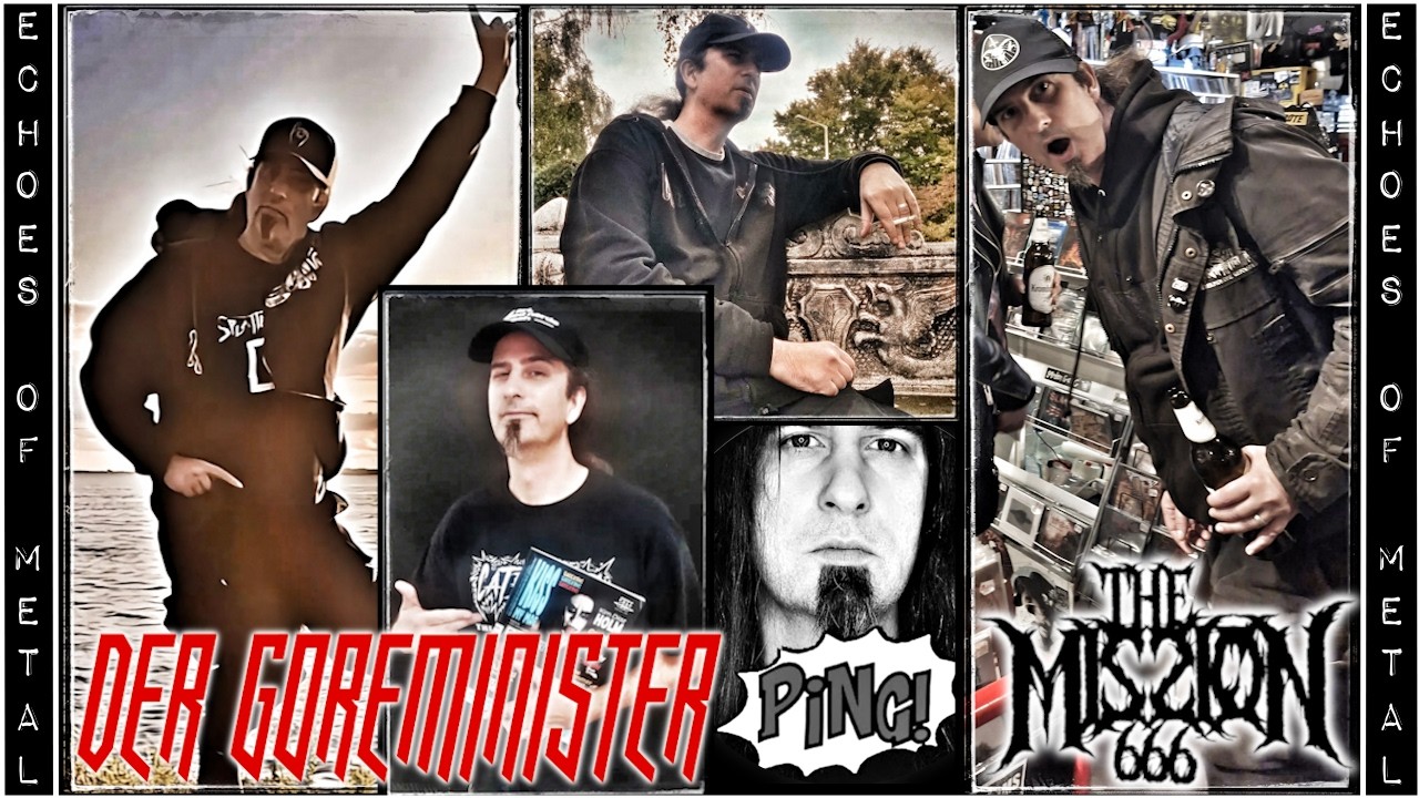 ECHOES OF METAL - THE MISSION 666 - DER GOREMINISTER - #001