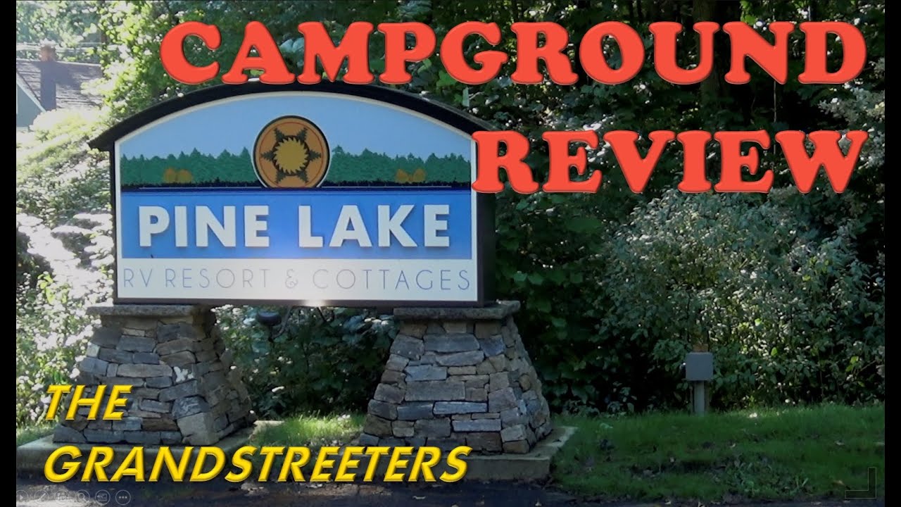 Campground Review: Pine Lake RV Resort  CGR20