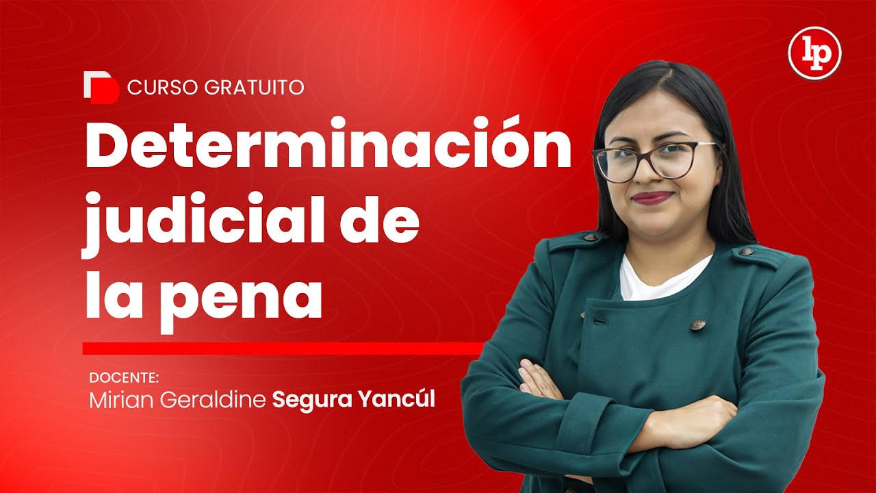 Determinación judicial de la pena