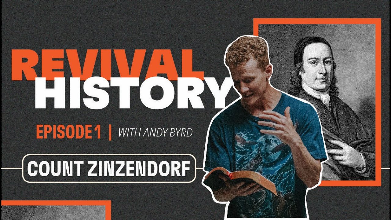 01 Revival History: Count Zinzendorf | YWAM Kona