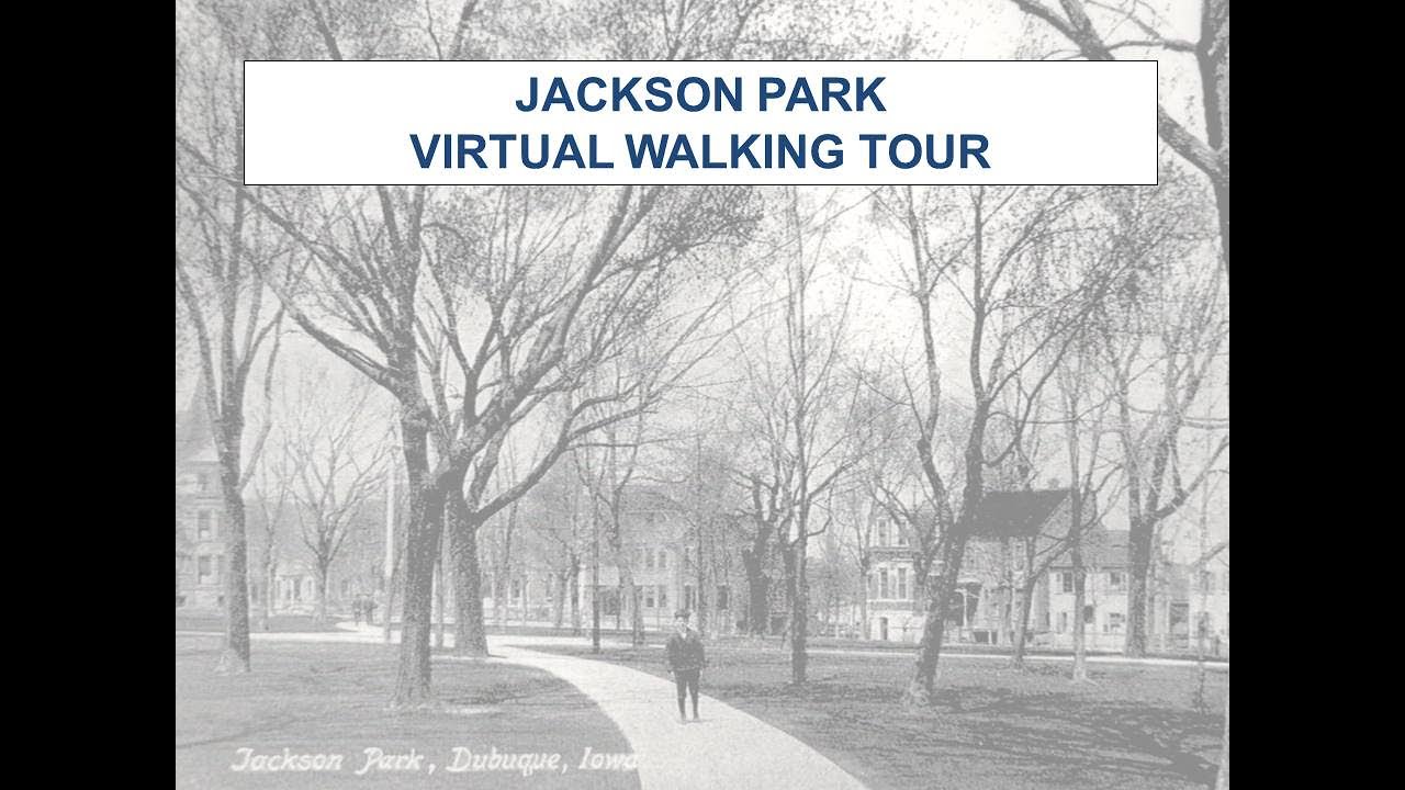 Dubuque Jackson Park Walking Tour