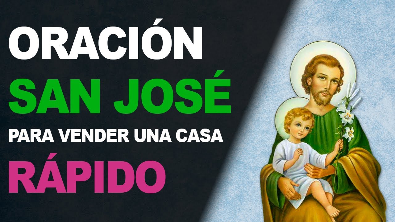 🙏 Milagrosa oración a San José para vender una casa rápido ¡Urgente! 🙏