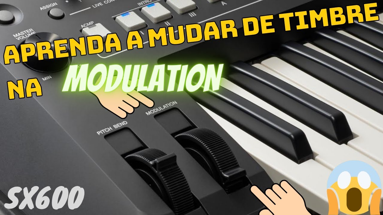 TROCAR O TIMBRE NA MODULATION [MODULAÇÃO] FÁCIL, PRÁTICO E RÁPIDO [SALVANDO TIMBRES] SX600 YAMAHA